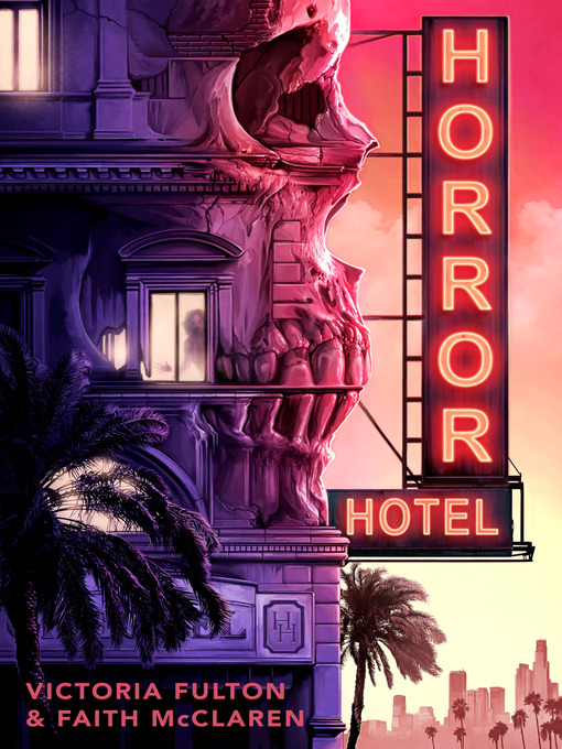 Title details for Horror Hotel by Victoria Fulton - Available